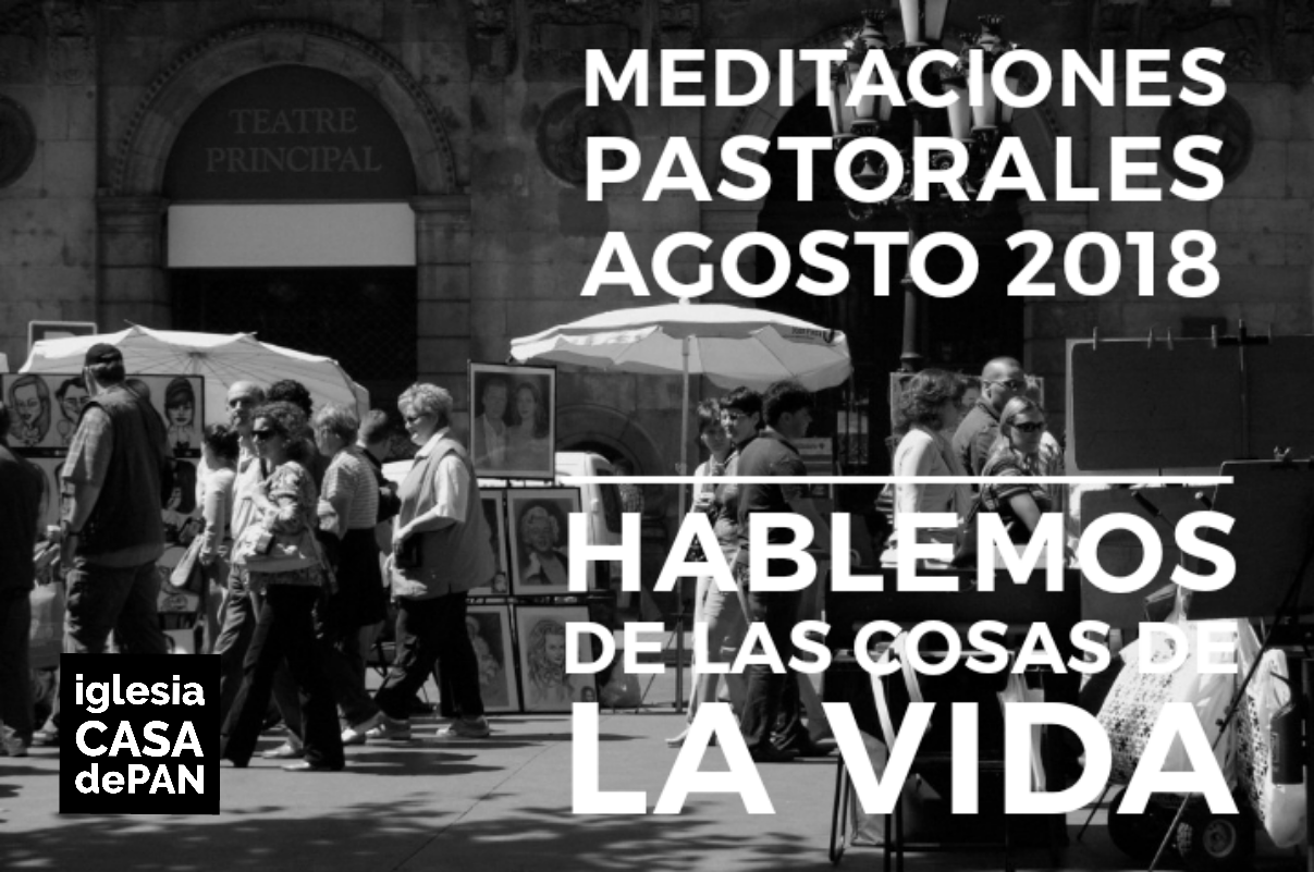 Hablemos de las cosas de la vida